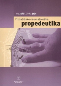 Fizijatrijsko–reumatološka propedeutika