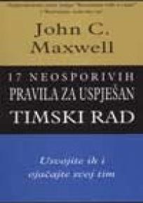 17 neosporivih pravila za uspješan timski rad