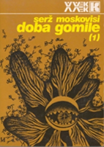 Doba gomile I i II Doba gomile I i II