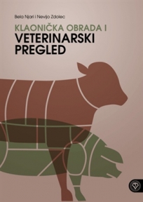 Klaonička obrada i veterinarski pregled Klaonička obrada i veterinarski pregled