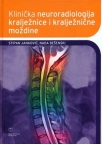 Klinička neuroradiologija kralježnice i kralježnične moždine