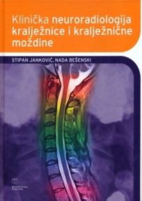 Klinička neuroradiologija kralježnice i kralježnične moždine