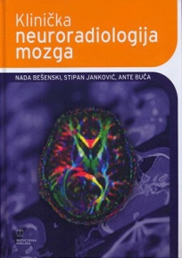 Klinička neuroradiologija mozga Klinička neuroradiologija mozga