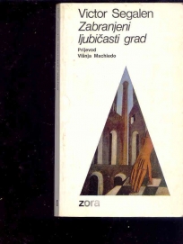 ZABRANJENI LJUBICASTI GRAD