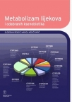 Metabolizam lijekova i odabranih ksenobiotika