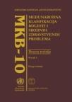 MKB-10 Međunarodna klasifikacija bolesti i srodnih zdravstvenih problema MKB-10 Međunarodna klasifikacija bolesti i srodnih zdravstvenih problema