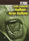 Balkan – Teror kulture