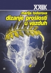 Dizanje prošlosti u vazduh