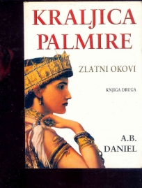 KRALJICA PALMIRE II - ZLATNI OKOVI
