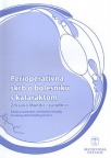 Perioperativna skrb o bolesniku s kataraktom Perioperativna skrb o bolesniku s kataraktom