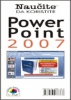 Naučite da koristite Power Point 2007