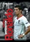Ronaldo - opsesija za savršenstvom