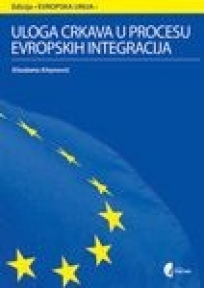 Uloga crkava u procesu evropskih integracija