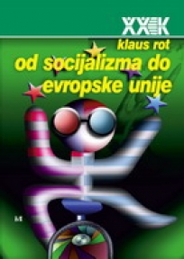 Od socijalizama do Evropske unije