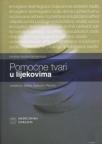 Pomoćne tvari u lijekovima Pomoćne tvari u lijekovima