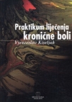 Praktikum liječenja kronične boli