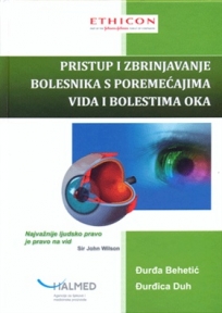 Pristup i zbrinjavanje bolesnika s poremećajima vida i bolestima oka