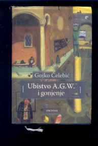 UBISTVO A.G.W. I GONJENJE