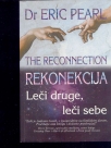 REKONEKCIJA-LECI DRUGE-LECI SEBE