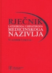 Rječnik latinskoga i hrvatskoga medicinskoga nazivlja