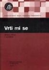 Vrti mi se Vrti mi se