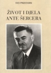 Život i djela Ante Šercera