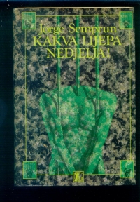 KAKVA LIJEPA NEDJELJA