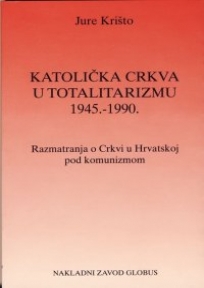 Katolička crkva u totalitarizmu 1945.–1990.