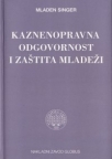 Kaznenopravna odgovornost i zaštita mladeži