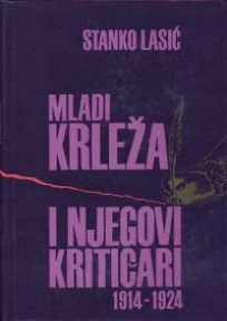 Mladi Krleža i njegovi kritičari 1914-1924