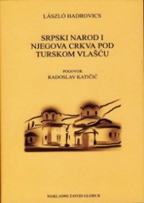 Srpski narod i njegova crkva pod turskom vlašću