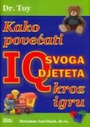 Kako povećati IQ svoga djeteta kroz igru