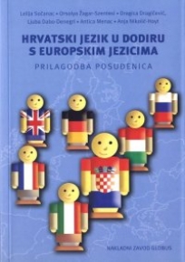 Hrvatski jezik u dodiru s europskim jezicima – prilagodba posuđenica