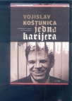 Vojislav Kostunica jedna karijera