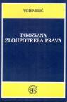 Takozvana zloupotreba prava
