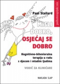 Misli dobro, osjećaj se dobro