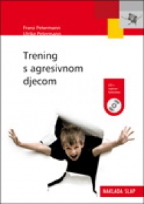 Trening s agresivnom djecom + CD