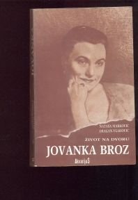 Jovanka Broz  zivot na dvoru