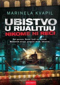 Ubistvo u rijalitiju: Nikome ni reči Ubistvo u rijalitiju: Nikome ni reči