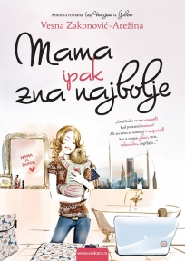 Mama ipak zna najbolje