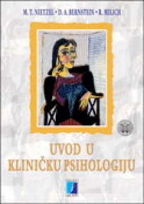 Uvod u kliničku psihologiju Uvod u kliničku psihologiju