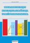 Programi evaluacije i evaluacija istraživanja u društvenim znanostima Programi evaluacije i evaluacija istraživanja u društvenim znanostima