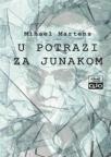 U potrazi za junakom U potrazi za junakom
