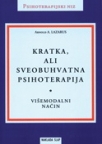 Kratka ali sveobuhvatna psihoterapija - Višemodalni način