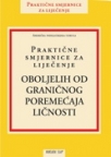 Praktične smjernice za liječenje oboljelih od graničnog poremećaja ličnosti