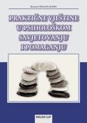 Praktične vještine u psihološkom savjetovanju i pomaganju