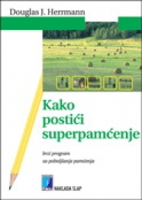 Kako postići superpamćenje