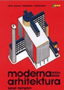 Moderna arhitektura: kritička istorija