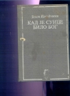 Kad je sunce bilo bog