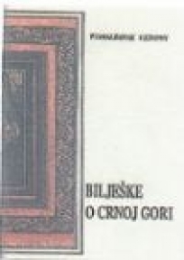 Bilješke o Crnoj Gori